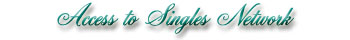 Access to Singes Network